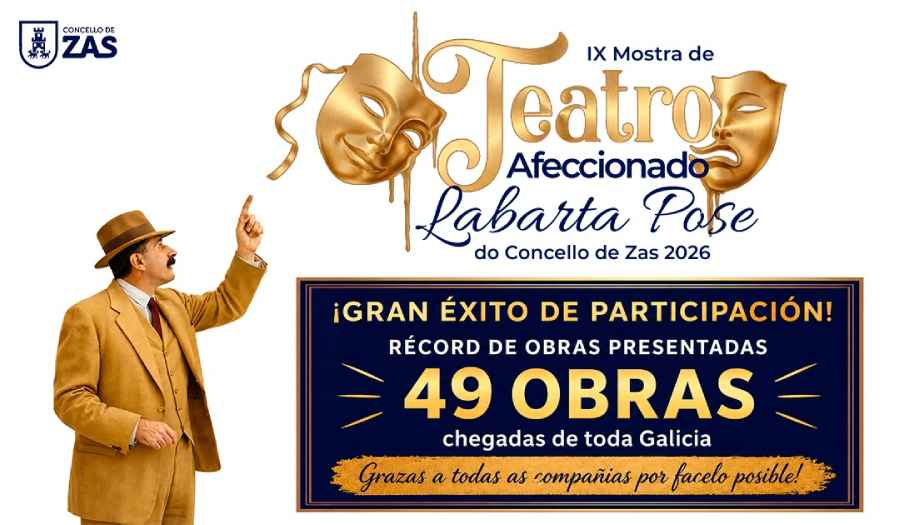 CARTEL ZAS A IX Mostra de Teatro Afeccionado Labarta Pose bate récords con 49 propostas presentadas